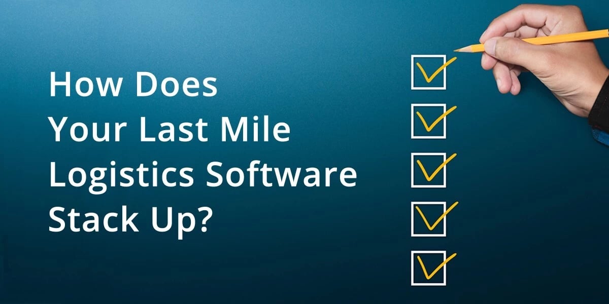 Last mile logistics application