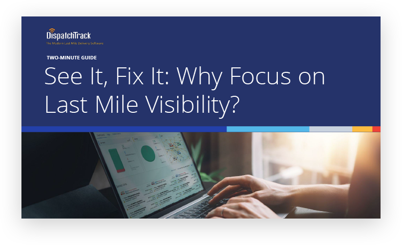 Last mile visibility guide