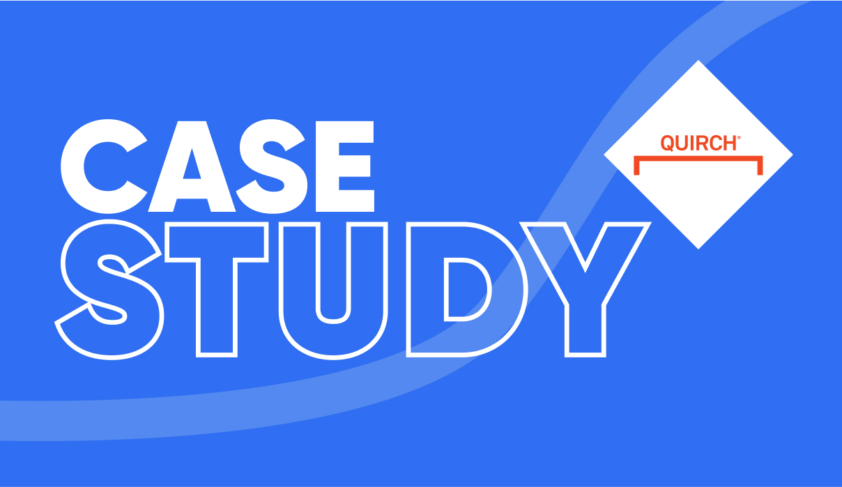 Quirch Case Study