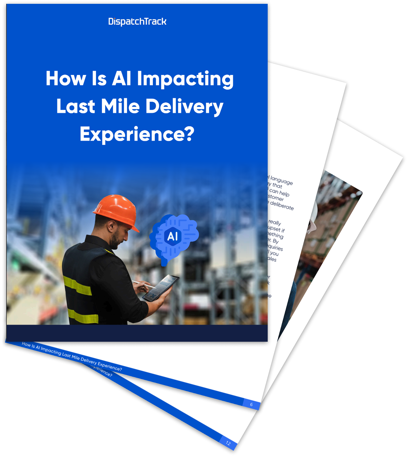 How is AI Impacting Last Mile Delivery Experience How is AI Impacting Last Mile Delivery Experience